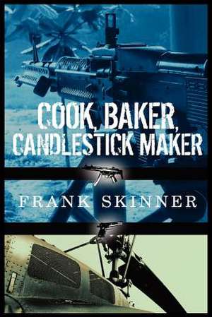 Cook, Baker, Candlestick Maker de Frank Skinner