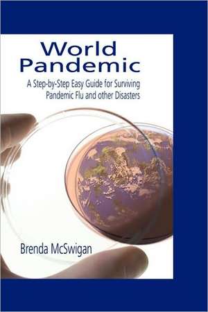 World Pandemic de Brenda McSwigan