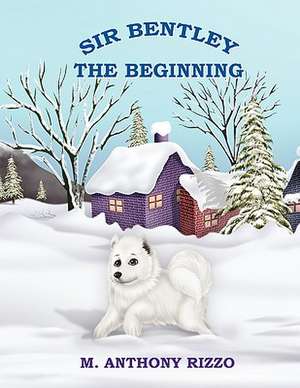 Rizzo, M: Sir Bentley