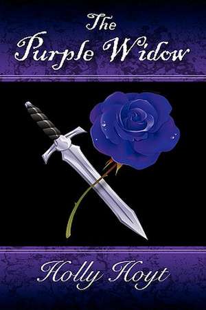 The Purple Widow de Holly Hoyt