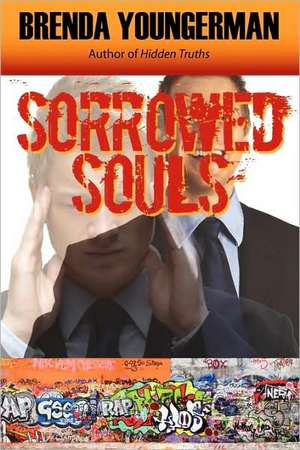 Sorrowed Souls de Brenda Youngerman