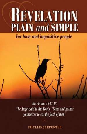 Book of Revelation Plain and Simple de Phyllis Carpenter