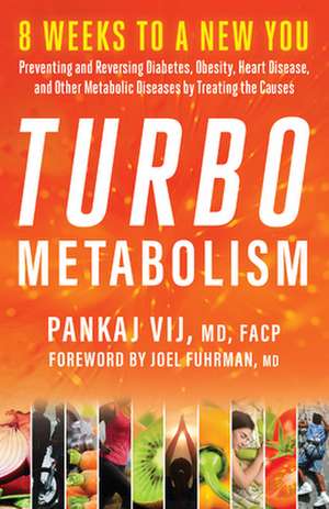 Turbo Metabolism de Pankaj Vij