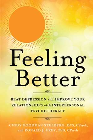 Feeling Better de Cindy Goodman Stulberg