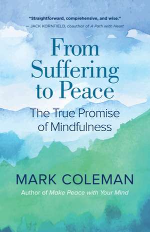 From Suffering to Peace de Mark Coleman