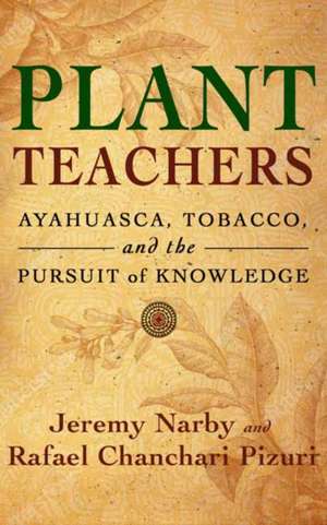 Plant Teachers de Jeremy Narby