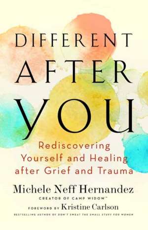 Different After You de Michele Neff Hernandez