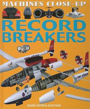 Record Breakers de Daniel Gilpin