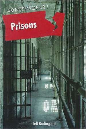 Prisons de Jeff Burlingame