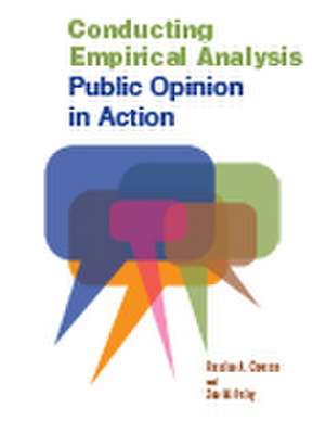 Conducting Empirical Analysis: Public Opinion in Action de Rosalee A. Clawson