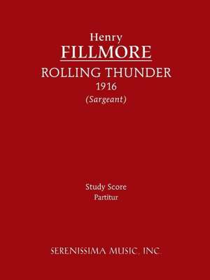 Rolling Thunder - Study Score: 2 - Vocal Score de Henry Fillmore