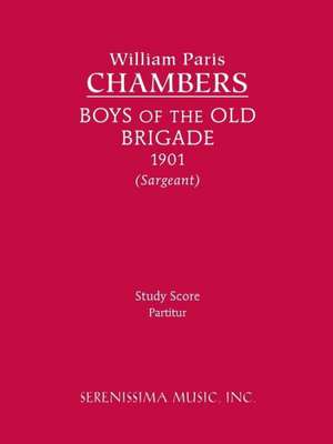 Boys of the Old Brigade de William Paris Chambers