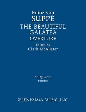 The Beautiful Galatea Overture de Franz von Suppé