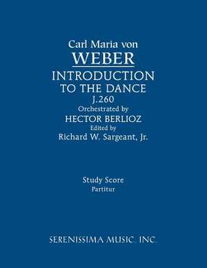 Invitation to the Dance (Orchestra), J.260 de Carl Maria von Weber