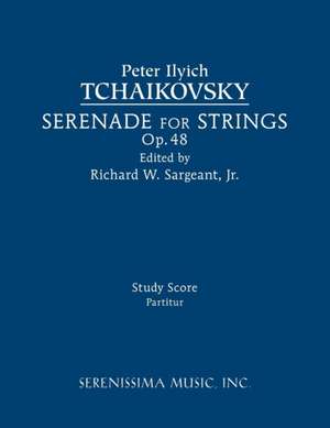 Serenade for Strings, Op.48 de Peter Ilyich Tchaikovsky