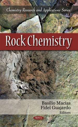 Rock Chemistry de Basilio Macias