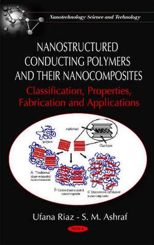 Nanostructured Conducting Polymers and Their Nanocomposites de Ufana Riaz