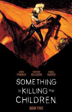 Something is Killing the Children Book Two Deluxe Edition de James Tynion IV