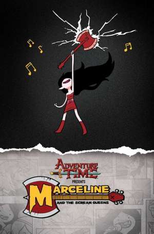 Adventure Time: Marceline and the Scream Queens de Meredith Gran