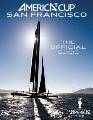 AMERICA'S CUP SAN FRANCISCO de KIMBALL LIVINGSTON