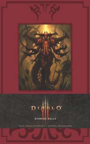 DIABLO BURNING HELLS HARDCOVER RULED JOURNAL (LARGE) de Blizzard Entertainment