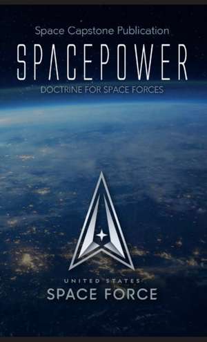 Spacepower de United States Space Force