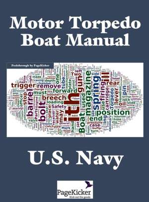 Motor Torpedo Boat Manual de U. S. Navy