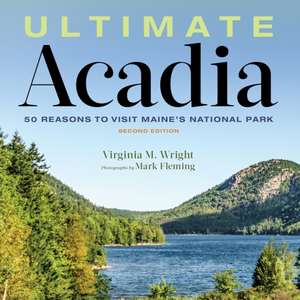 Ultimate Acadia de Virginia Wright