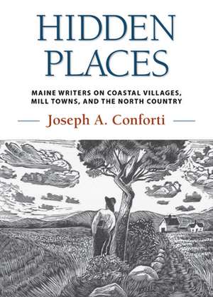 Hidden Places de Joseph A. Conforti