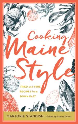 Cooking Maine Style de Sandra Oliver