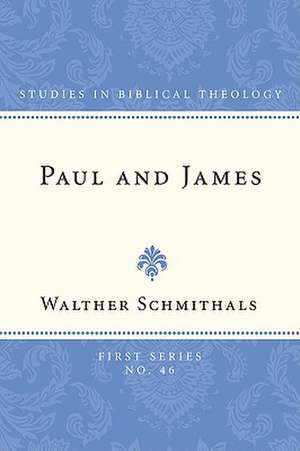 Paul and James de Walter Schmithals