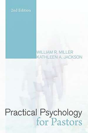 Practical Psychology for Pastors de William R. Miller