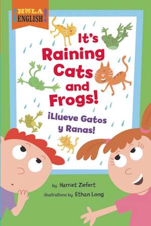 It's Raining Cats and Frogs/Illueve Gatos y Ranas: Meet Mo and Jo de Harriet Ziefert