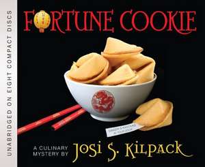 Fortune Cookie de Josi S. Kilpack