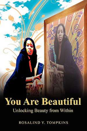 You Are Beautiful de Rosalind Y. Tompkins