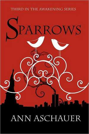 Sparrows de Ann Aschauer