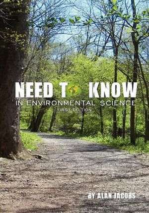 Need to Know - In Environmental Studies de Alan Jacobs