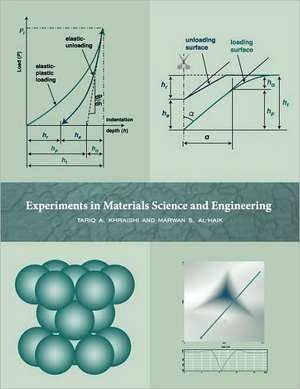 Experiments in Materials Science and Engineering de Tariq A. Khraishi