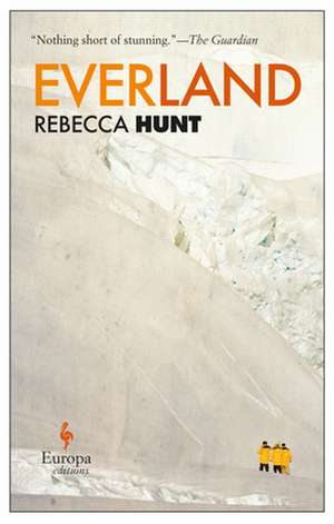 Everland de Rebecca Hunt