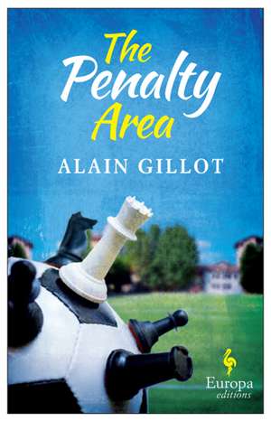 The Penalty Area de Alain Gillot