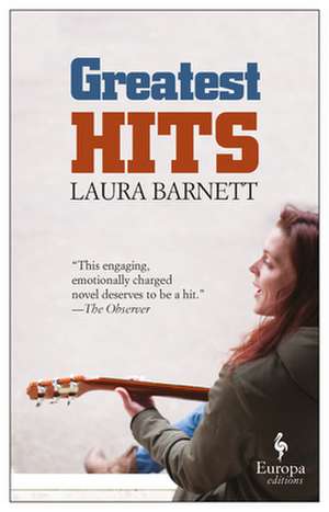 Greatest Hits de Laura Barnett