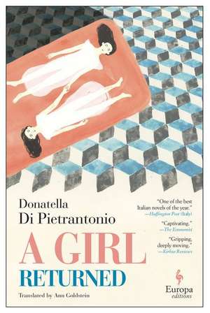 A Girl Returned de Donatella Di Pietrantonio