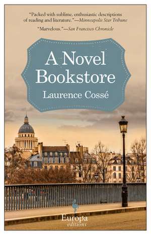 A Novel Bookstore de Laurence Cossé