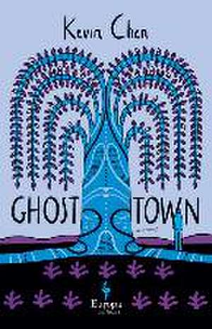 Ghost Town de Kevin Chen