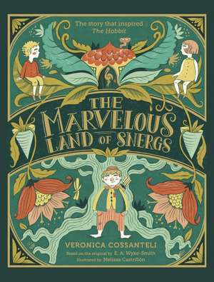 The Marvelous Land of Snergs de Veronica Cossanteli