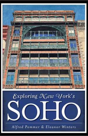 Exploring New York's Soho de Alfred Pommer