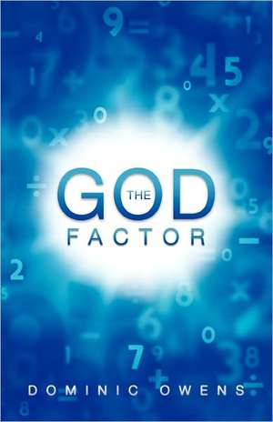 The God Factor de Dominic Owens