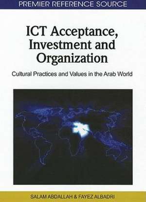 ICT Acceptance, Investment and Organization de Salam Abdallah