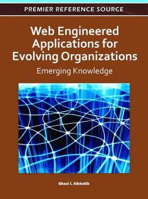 Web Engineered Applications for Evolving Organizations de Alkhatib