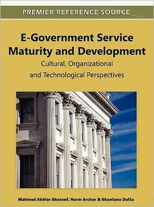 E-Government Service Maturity and Development de Norm Archer